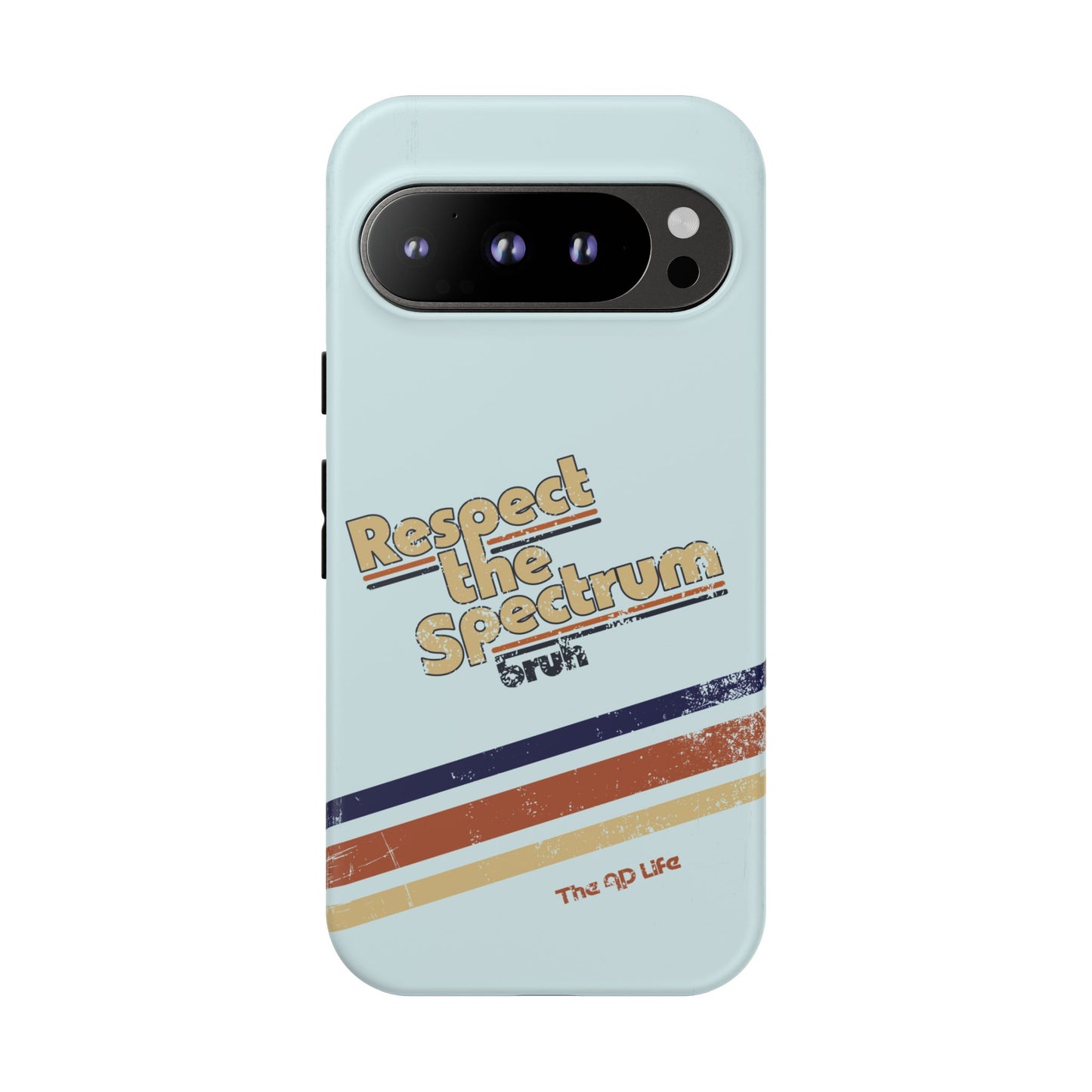 Respect The Spectrum - iPhone/Samsung/Google Pixel