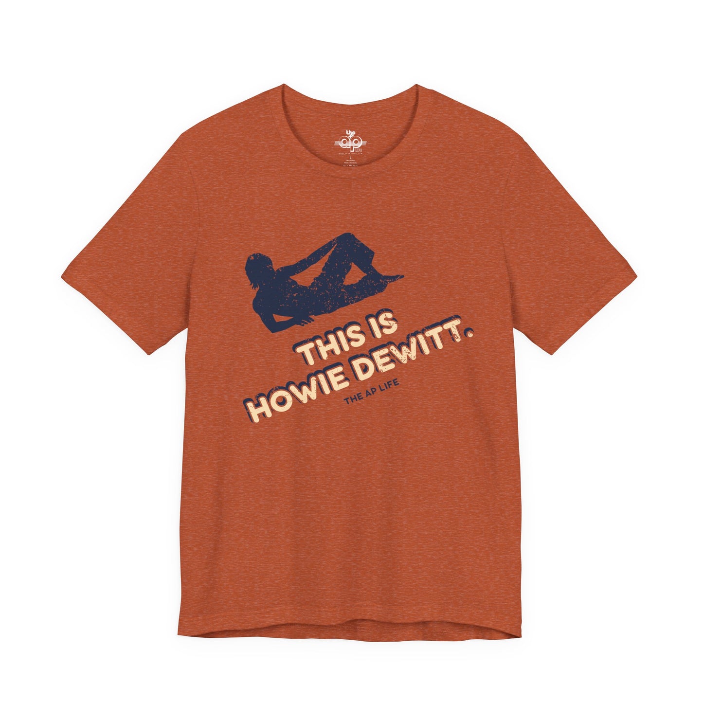 This is Howie Dewitt - Adult Unisex Jersey Short Sleeve Tee