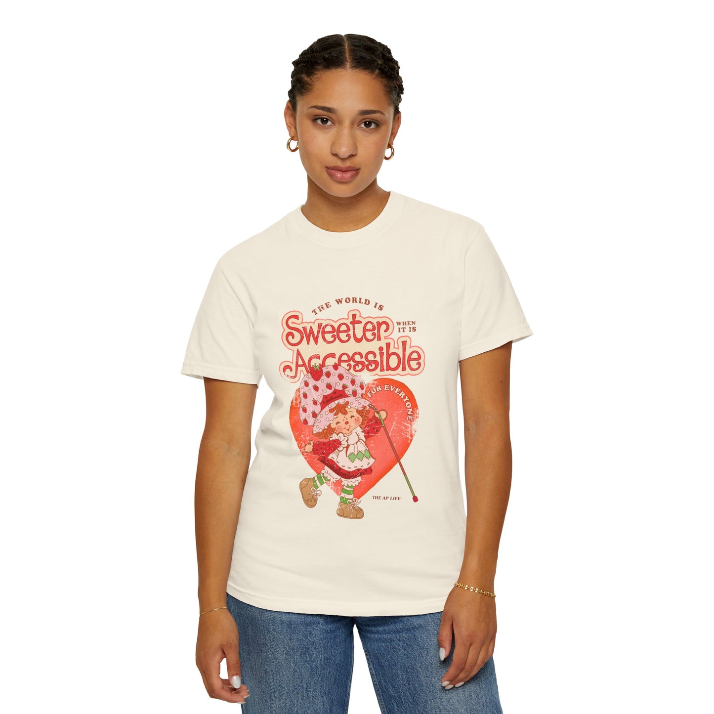 The World is Sweeter when it is Accessible for Everyone - Comfort Colors Adult Unisex Garment-Dyed T-shirt