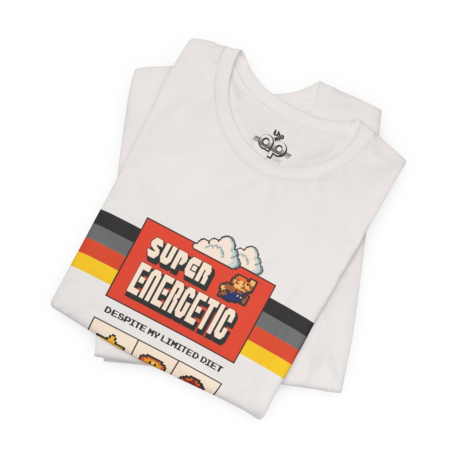 Super Energetic, Despite My Limited Diet - Adult Unisex Jersey Short Sleeve Tee