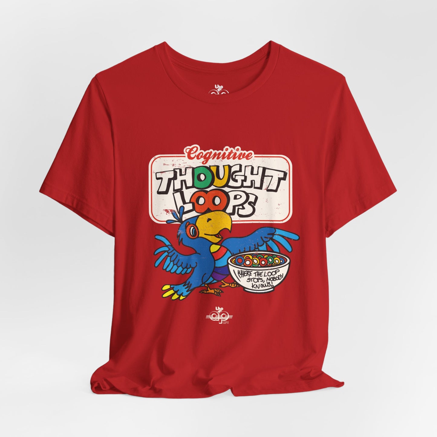 Cognitive Thought Loops - Where the Loop Stops, Nobody Knows - Adult Unisex Jersey Short Sleeve Tee