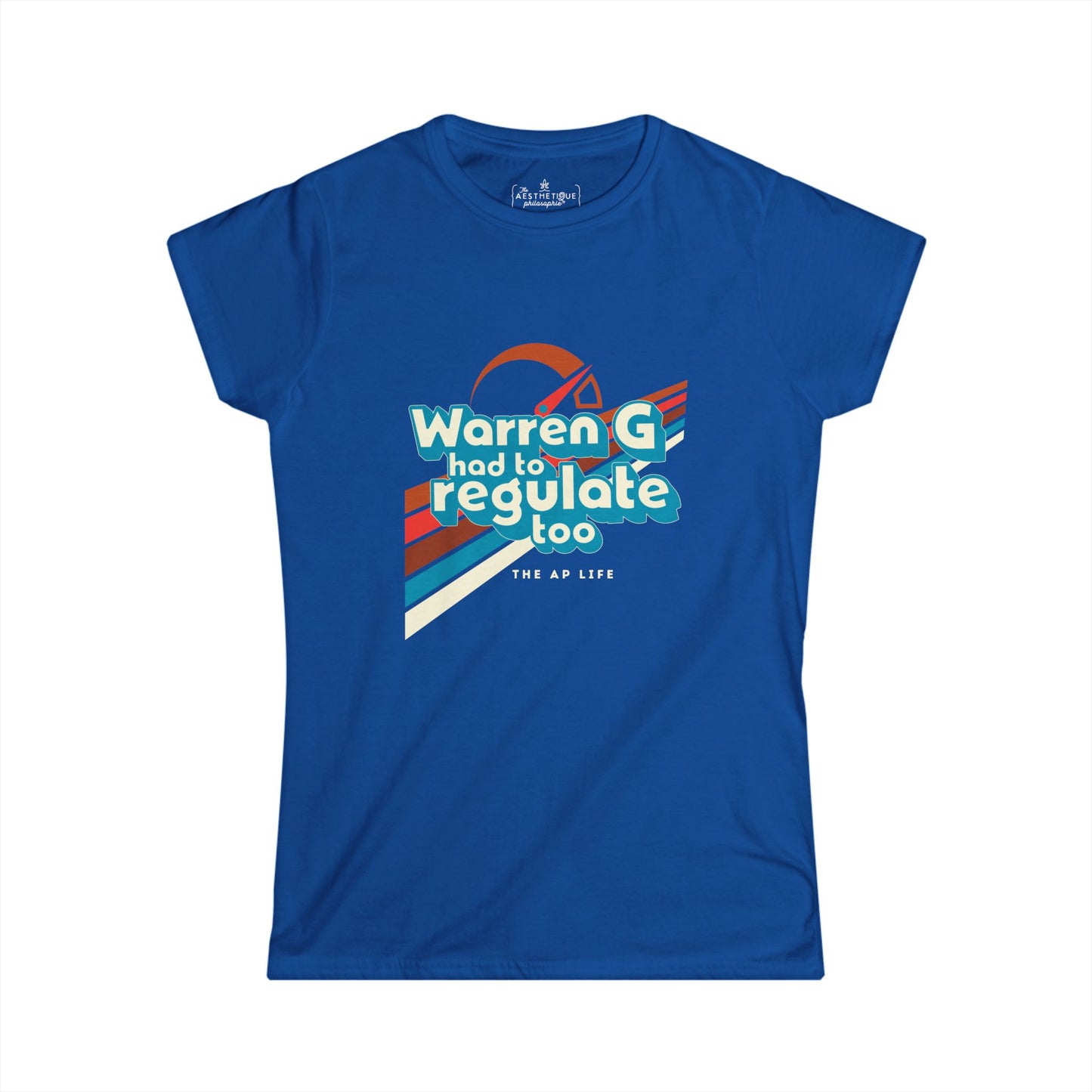 Warren G Had to Regulate Too - Women's Slightly-Fitted Tee