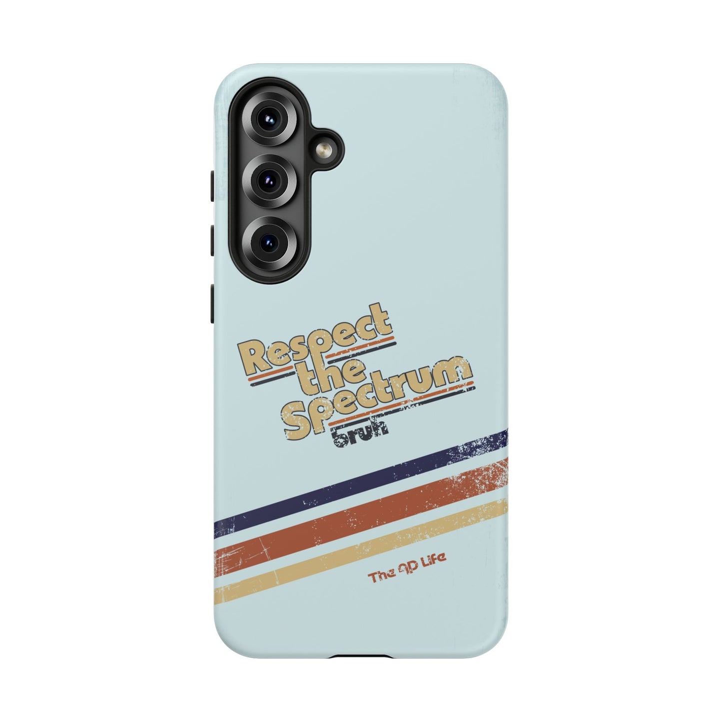 Respect The Spectrum - iPhone/Samsung/Google Pixel