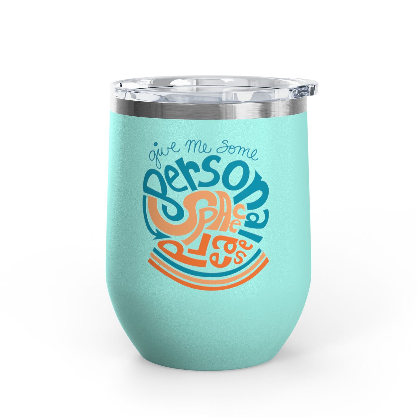 Give Me Some Personal Space Please - Sensory - 20oz Insulated Tumbler