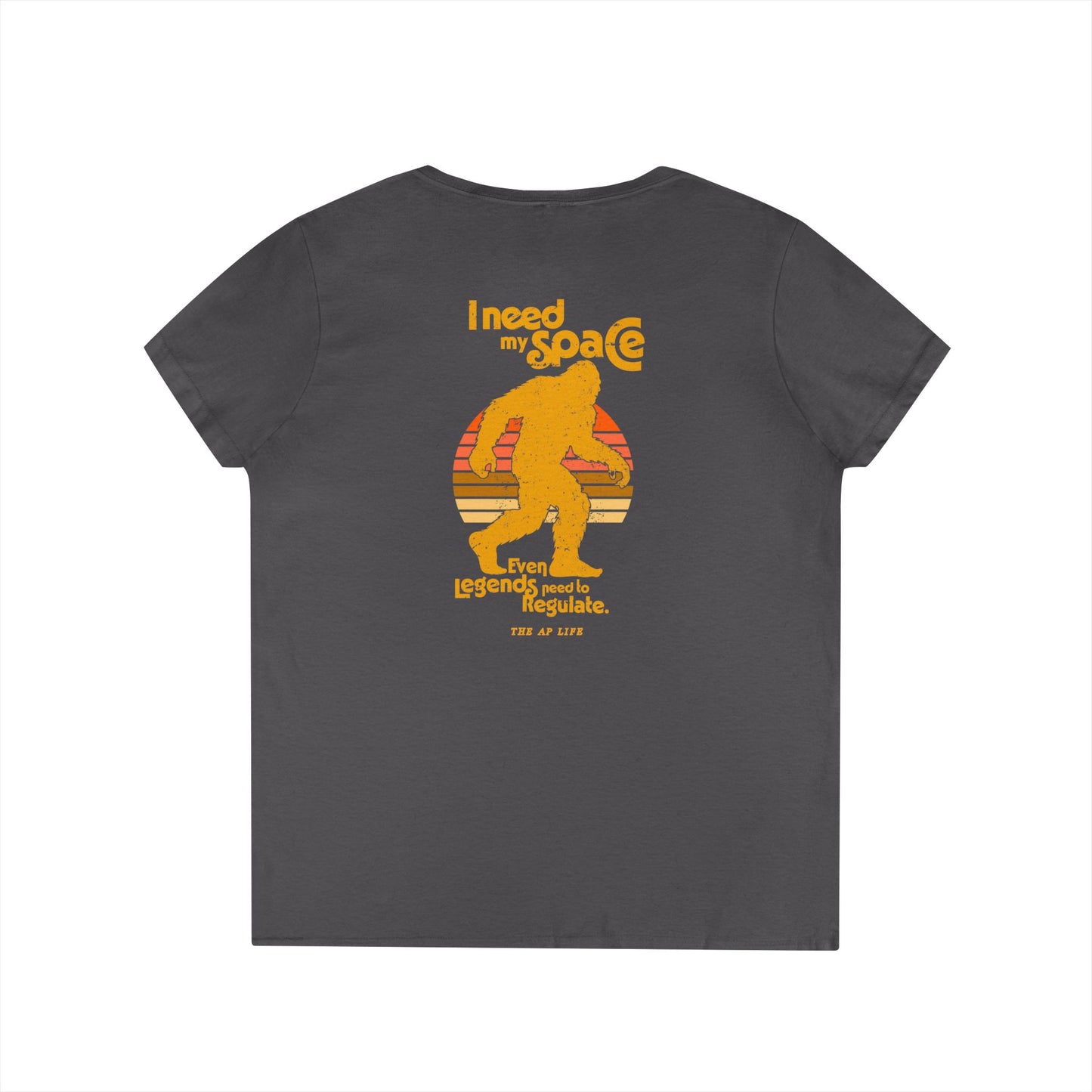 I Need My Space (Even Legends Need to Regulate) Bigfoot/Sasquatch - Women's V-Neck Tee