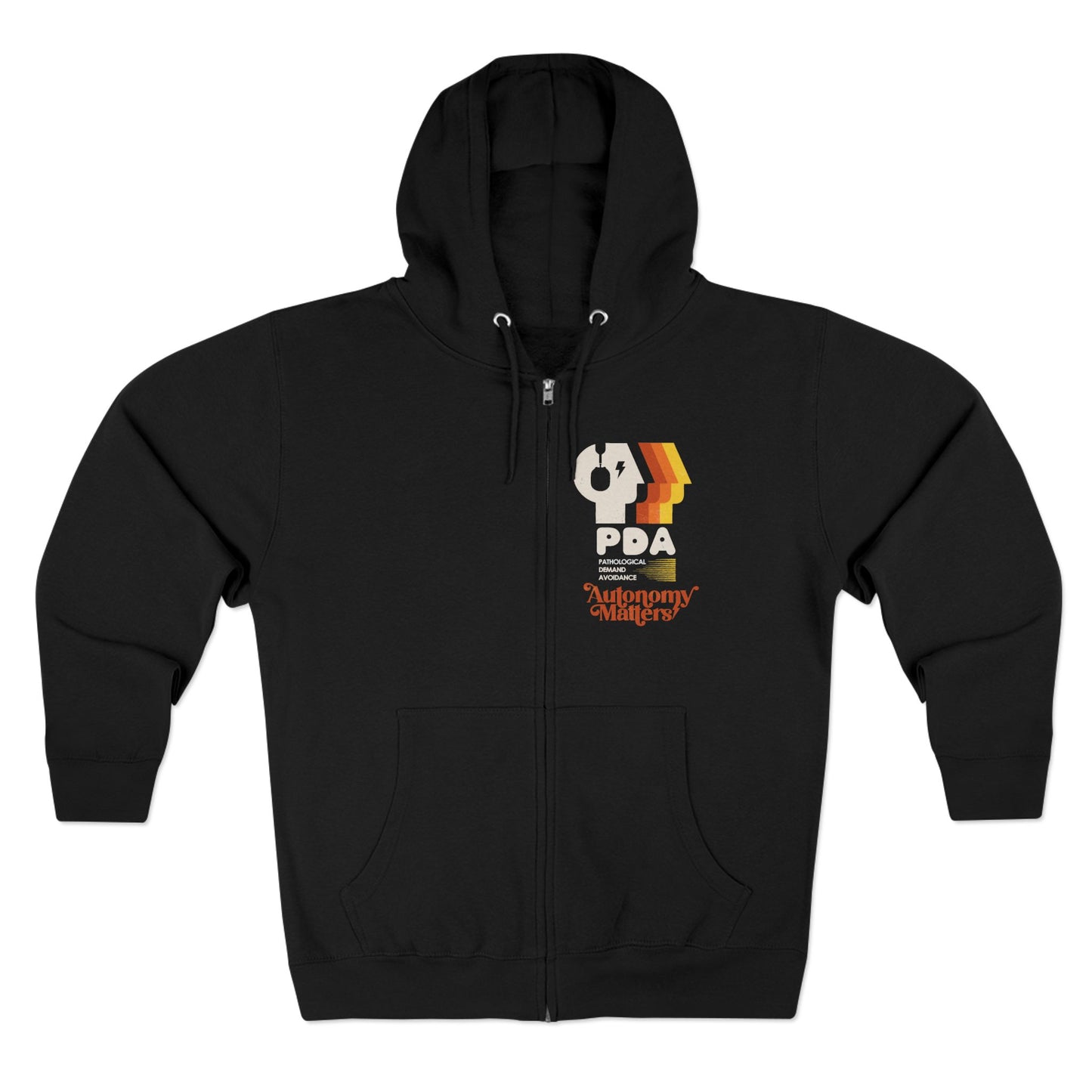 PDA - Pathological Demand Avoidance - Autonomy Matters - Adult Unisex Zip Hoodie