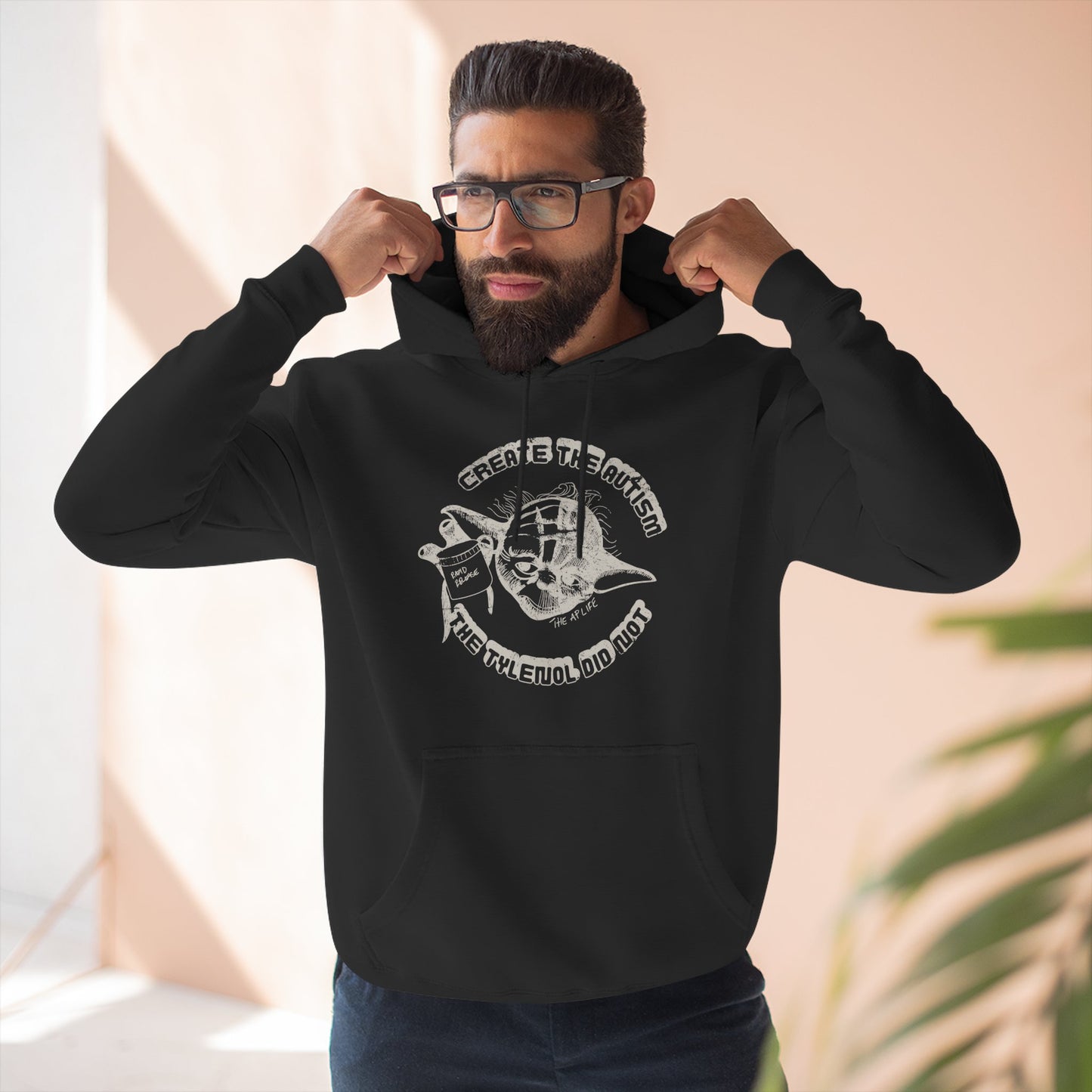 Create The Autism, The Tylenol Did Not - Adult Unisex Hoodie