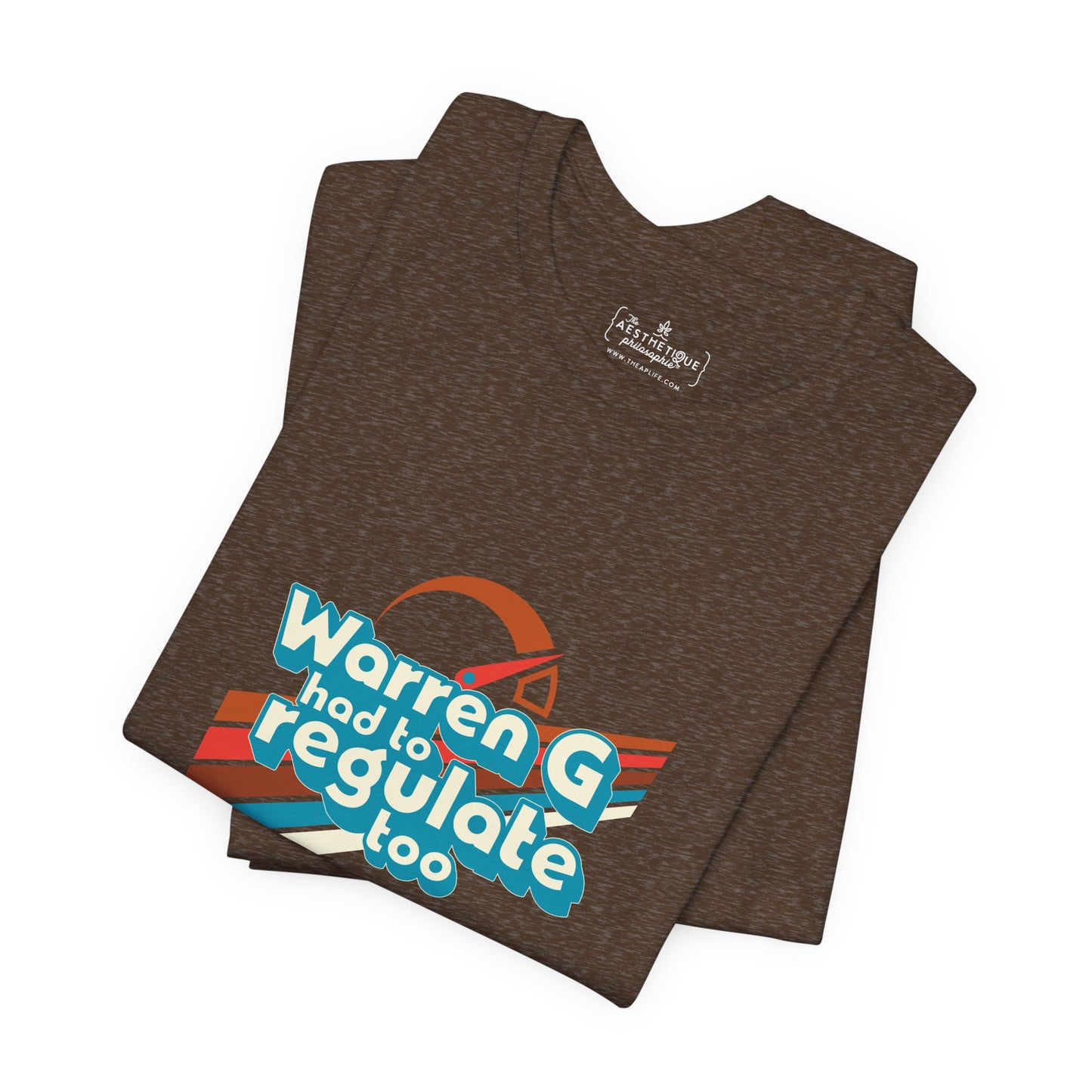 Warren G Had to Regulate Too - Adult Unisex Jersey Tee