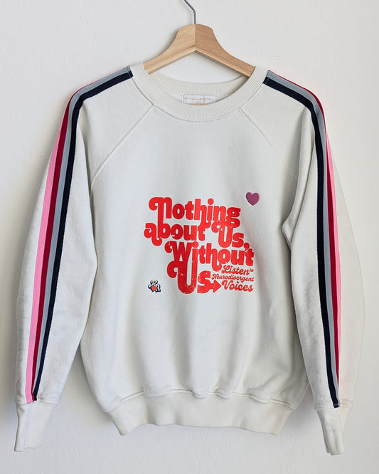 Nothing About Us, Without Us - Listen to Neurodivergent Voices - Women's Striped Ribbing Sweatshirt (S) - Repurposed Rebels