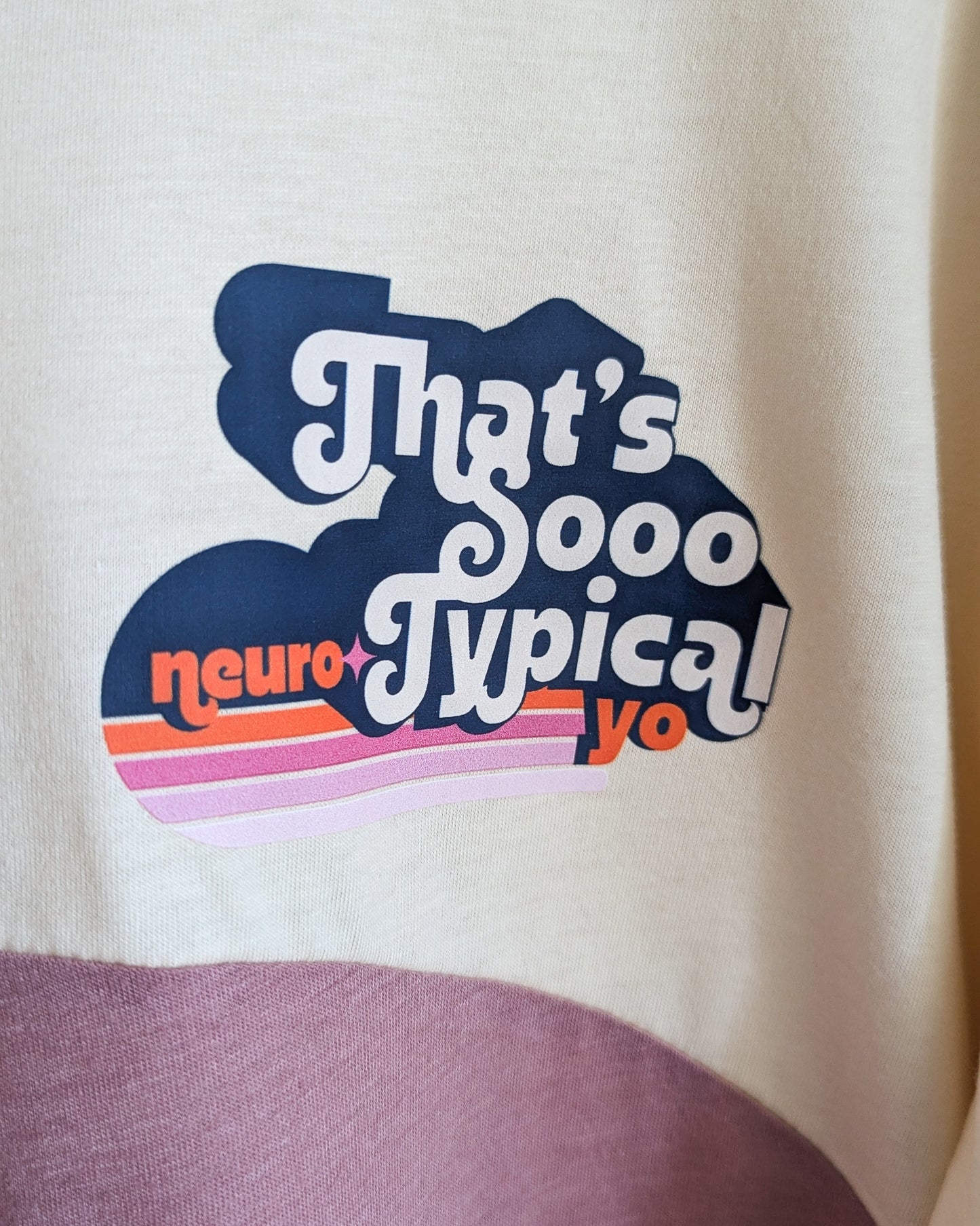That's Sooo Neuro-Typical, Yo - Contrast Striped Women's 1/2 sleeve Tee (2XL) - Repurposed Rebels