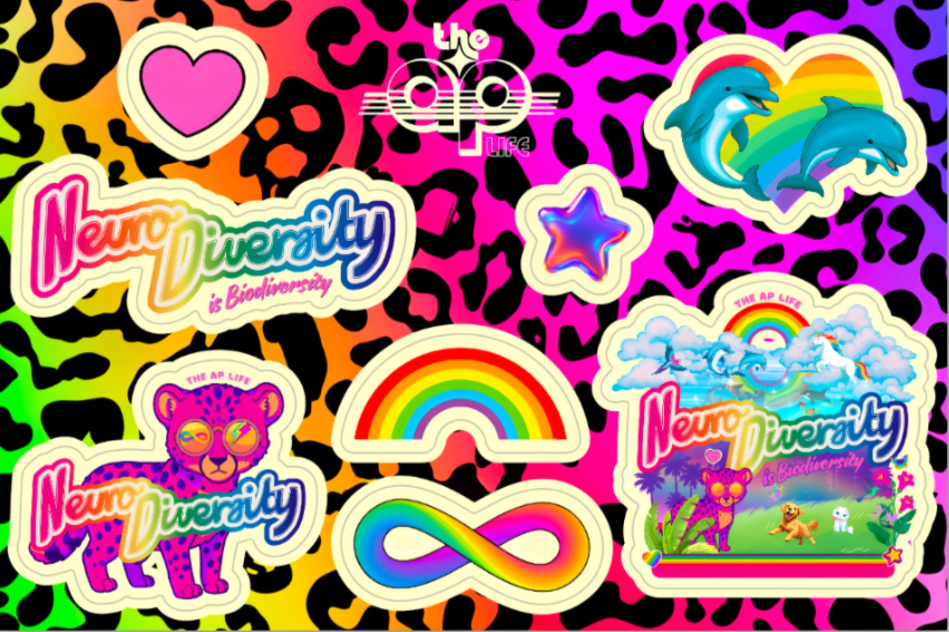 A rectangular sticker sheet featuring multiple colorful stickers on a neon leopard-print background. The stickers include a pink heart, a dolphin heart, a rainbow, an infinity symbol, a star, a pink bear, and text reading 'Neurodiversity is Biodiversity,' with a central logo that reads "The AP Life".