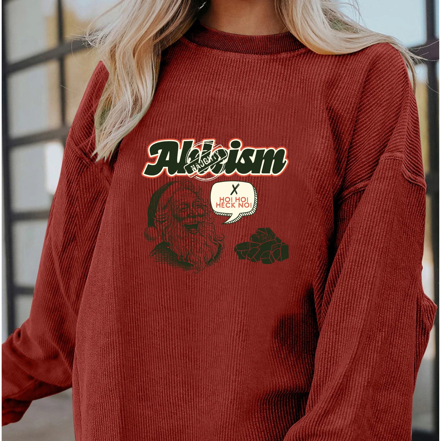 Women's Santa HO HO Heck NO Ableism Christmas Oversized Ribbed Sweatshirt