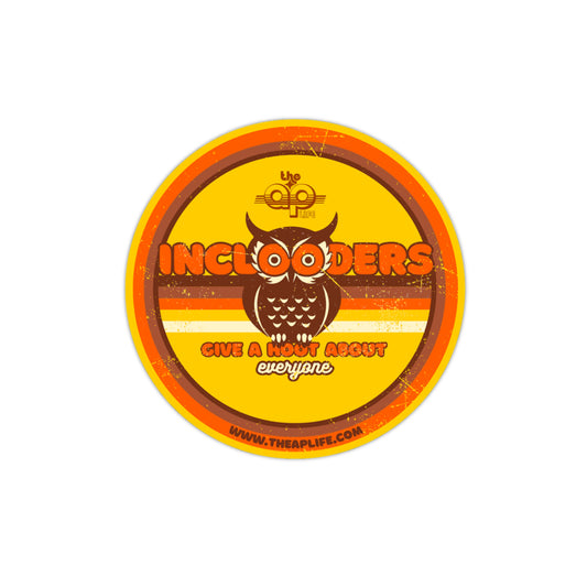 Inclooders Give A Hoot About Everyone - Circular Matte Vinyl Sticker