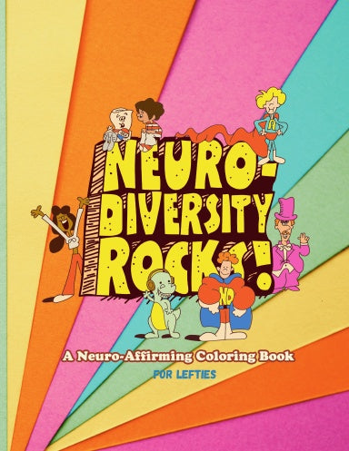 The AP Life Neuro-Affirming Coloring Book - for Left-Handed Users