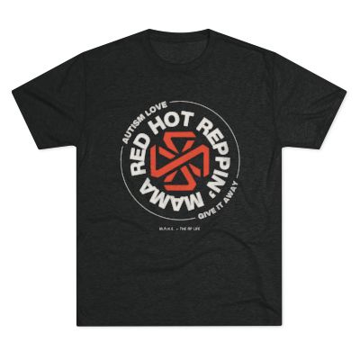 Red Hot Reppin' Mama - Autism Love, Give it Away - Adult Unisex Triblend Tee